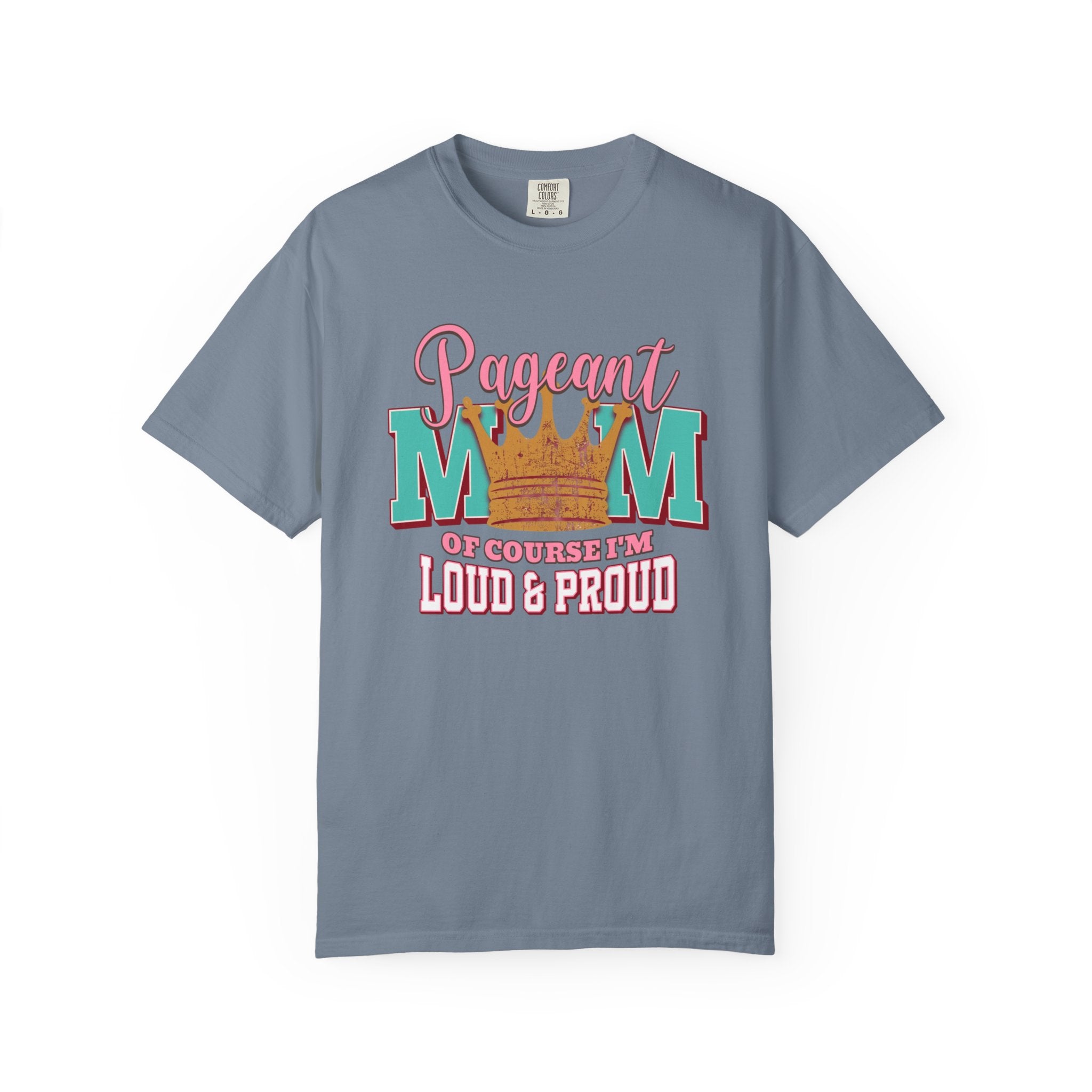 Pageant Mom Loud & Proud
