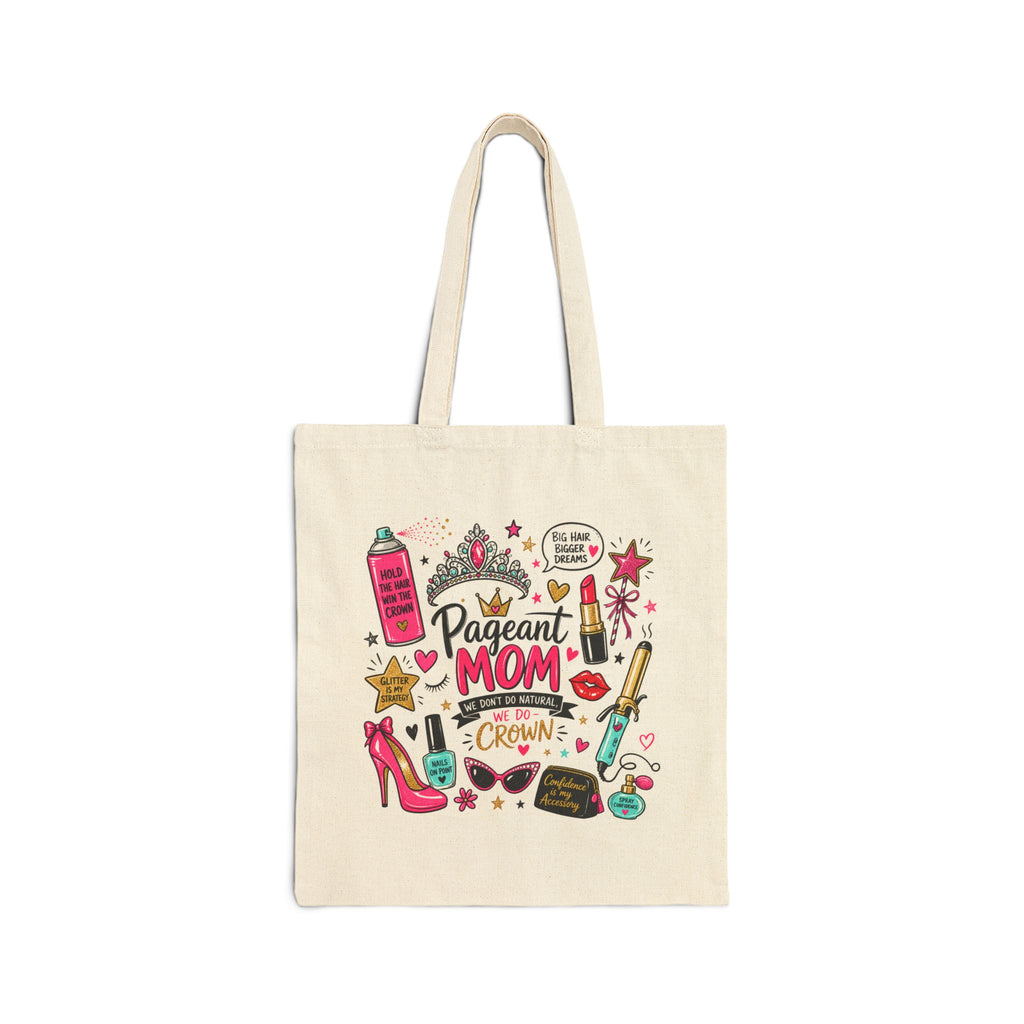 Pageant Mom Tote Bag | Crown, Makeup, Heels Illustration