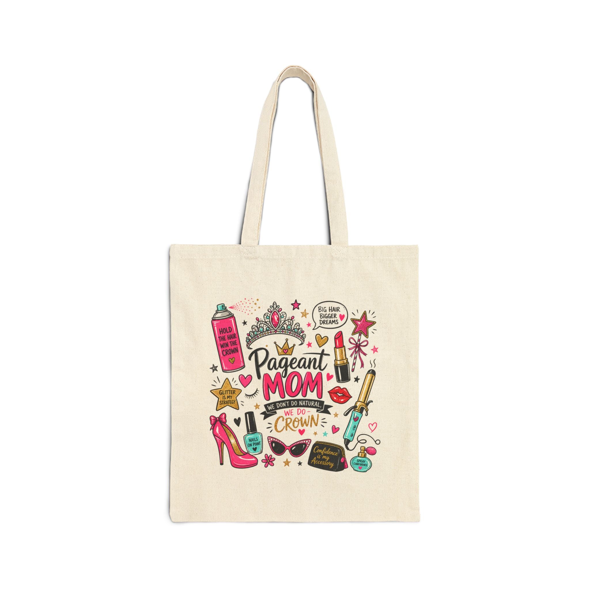 Pageant Mom Tote Bag | Crown, Makeup, Heels Illustration