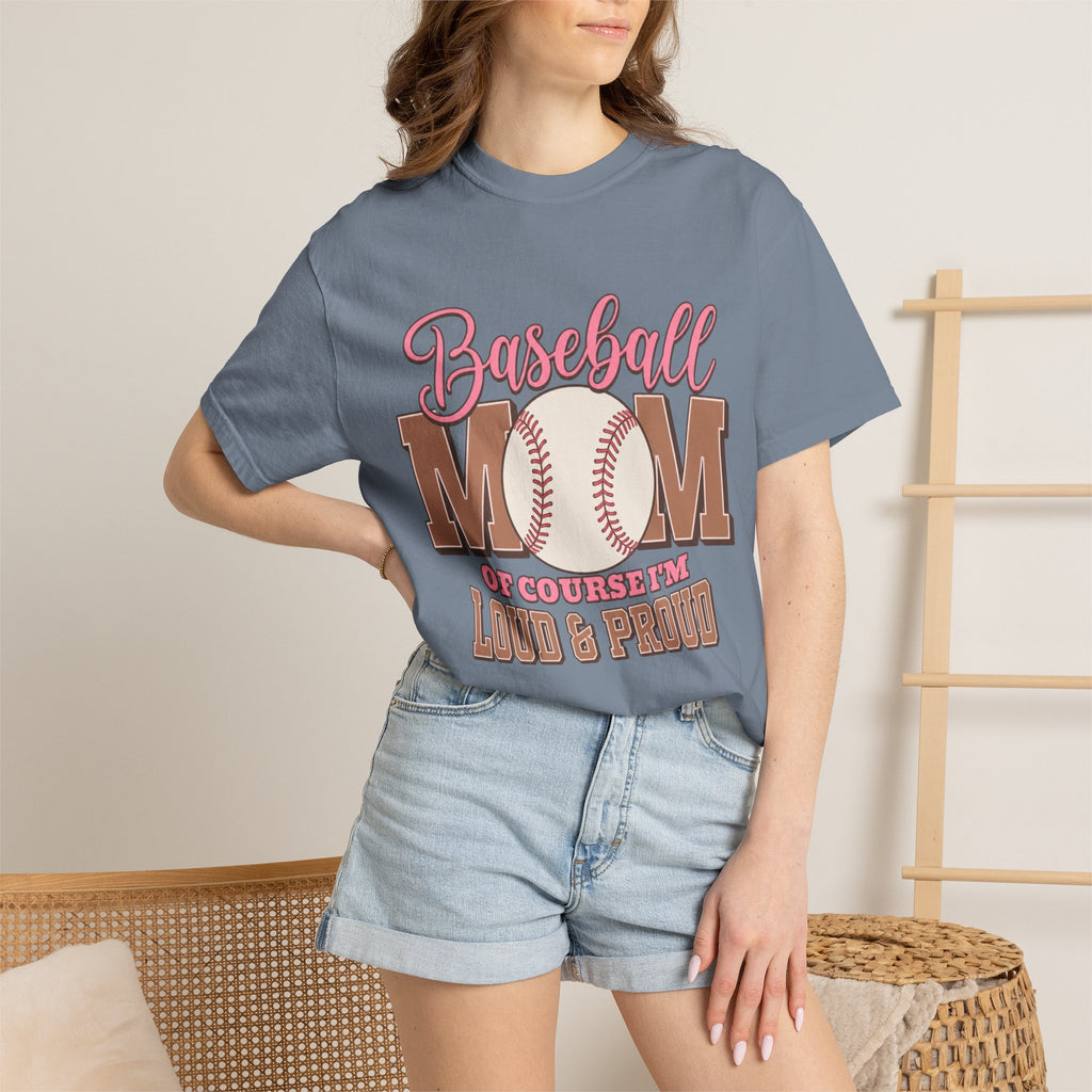 Baseball Mom T-Shirt — "Of Course I’m Loud & Proud" Soft Cotton Tee