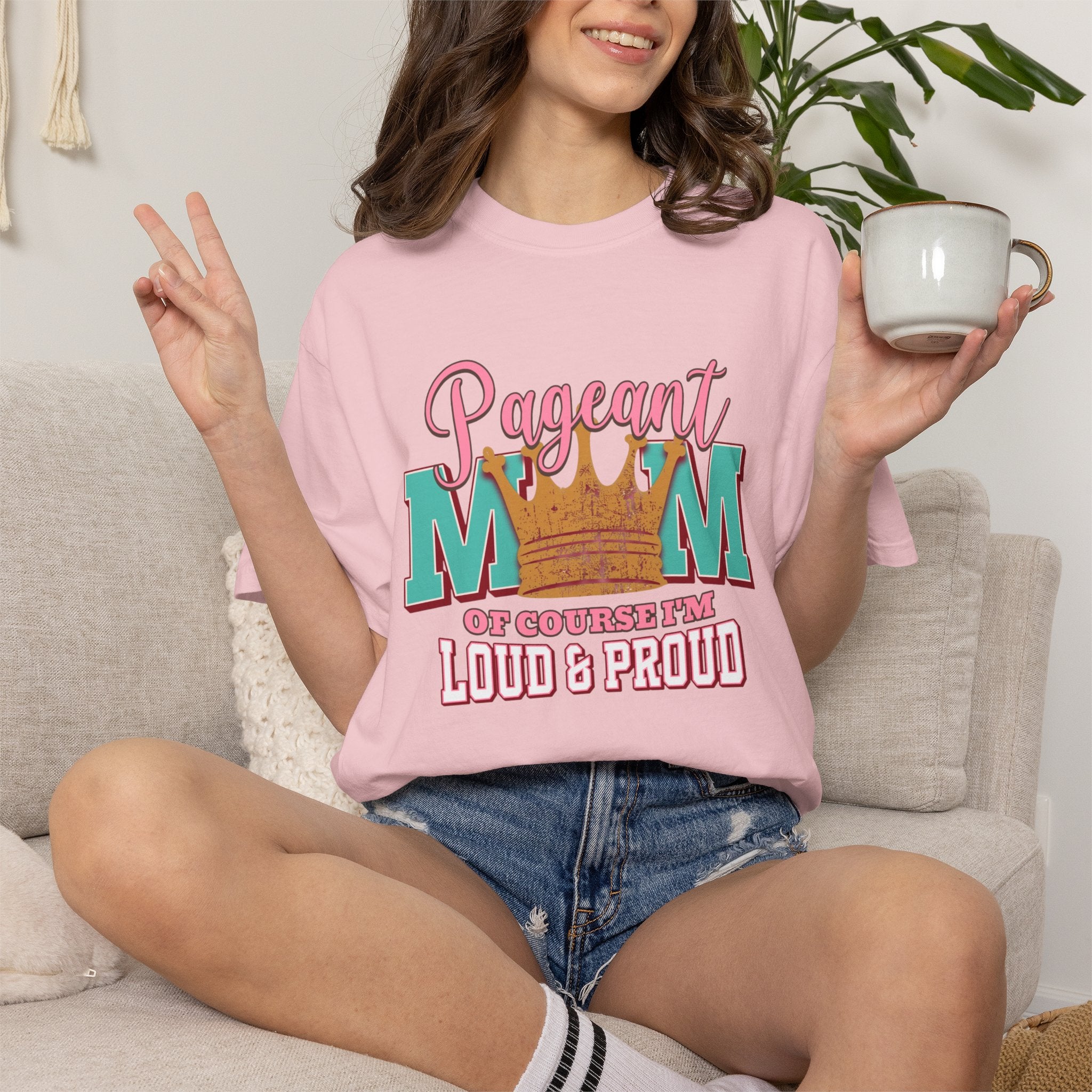 Pageant Mom Loud & Proud