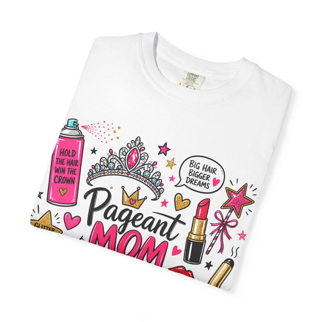 Pageant Mom shirt | Pageant Mom T-Shirt, Crown and Glam Design