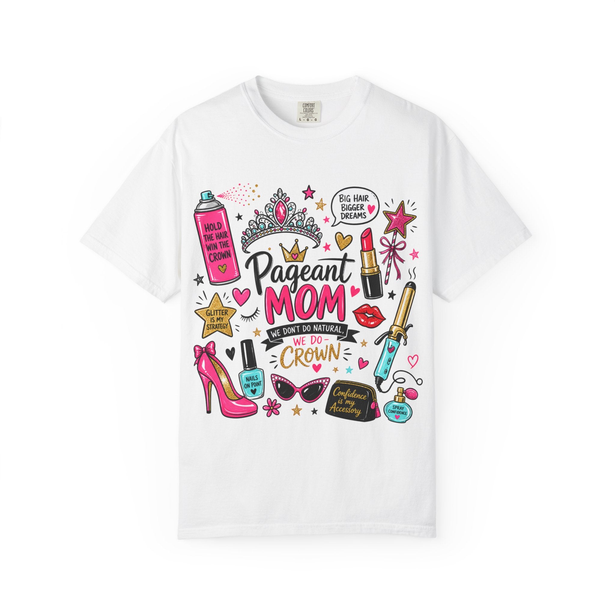 Pageant Mom shirt | Pageant Mom T-Shirt, Crown and Glam Design